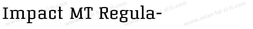 Impact MT Regula字体转换